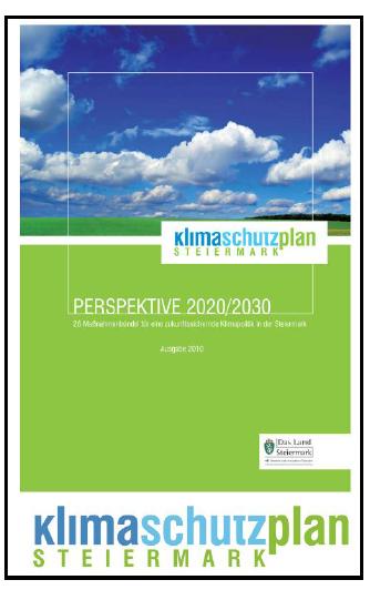 Styria Region, AT - Collective definition of the Regional Climate Protection Plan Theme of collaboration: Developing sustainable energy plans Topic: Cooperation in Regional SEAP development