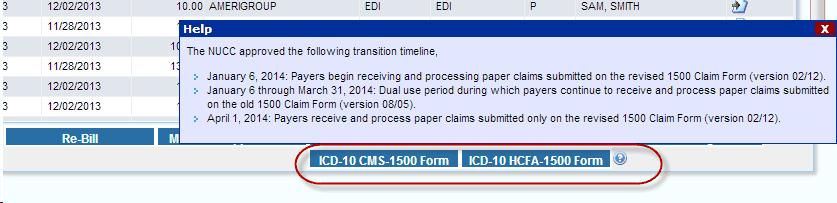 6 1.3 Product Release Document CMS/HCFA The new CMS 1500 form/icd10 form officially designated as "version 02/12" is also available with this release.