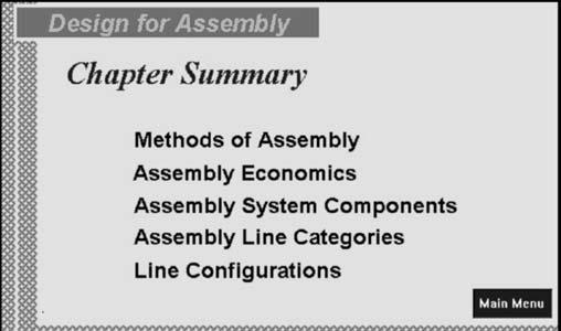 With what you have learned in this chapter and using engineering common sense propose an assembly system for putting this product together assuming some appropriate production rate.