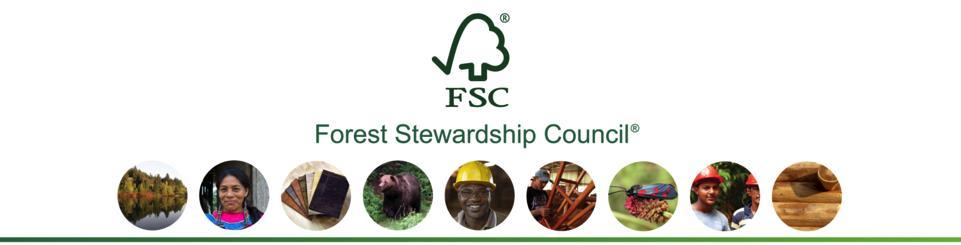 Forest Stewardship Council (FSC ) Promote better forests via the power of certifications and labels June Ng
