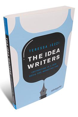 1 A summary of The Idea Writers Written by Teressa Iezzi This is a summary of what I think is the most important and insightful parts of the book.