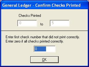 2 Printing AP Money Transactions If your printer jammed or the checks printed incorrectly, enter the number of the first check that didn t print, click OK and repeat Step 5 below through Step 7 on