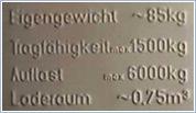 5. Embossed labelling The following embossed labelling is located below the EPAL seal of approval: Eigengewicht (dead load) ~85kg, Tragfähigkeit (load bearing capacity) max.