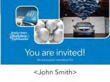 These customized invitations include all your event-specific information, such as: Your invitee s name Your dealership