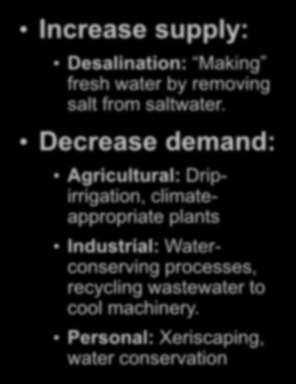 Making fresh water by removing salt from saltwater.