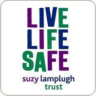 Appendix 1 Suzy Lamplugh Trust are the pioneers of personal safety. They campaign, educate, and support people to help reduce the risk of violence and aggression for everyone.