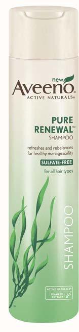 AVEENO PURE RENEWAL TM Shampoo Less energy used to transport the final product* The makers of AVEENO invest in programs to educate and engage consumers Uses the innovative
