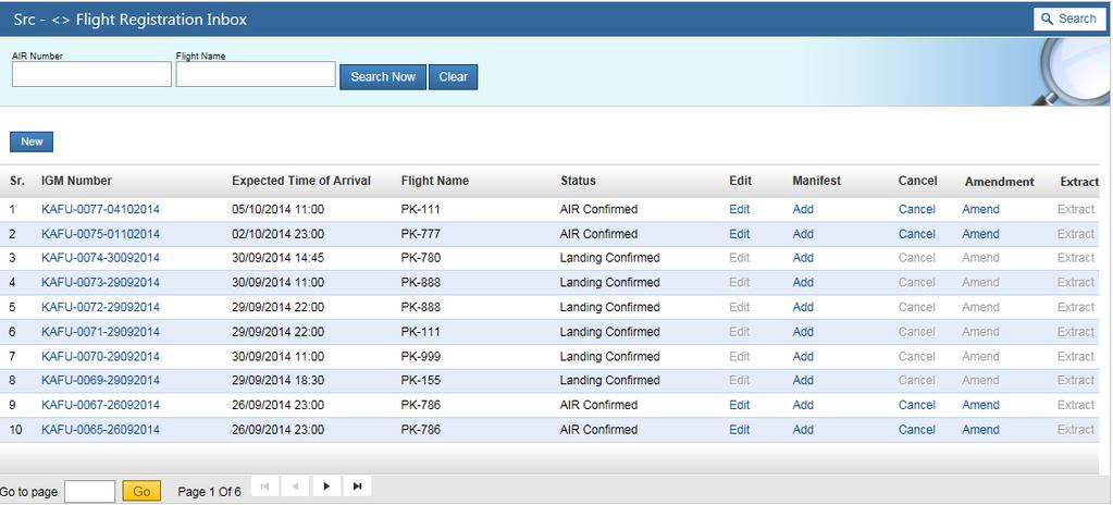 Carrier Declaration - Sea, Air, Land Custom Stations Filing of Air Intimation Report (IGM) This feature enables airline / GHA (Ground Handling Agents) to launch air intimation report AIR through