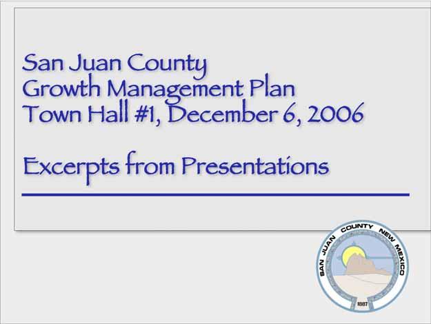 San Juan County Growth Management Plan Town Hall #1,
