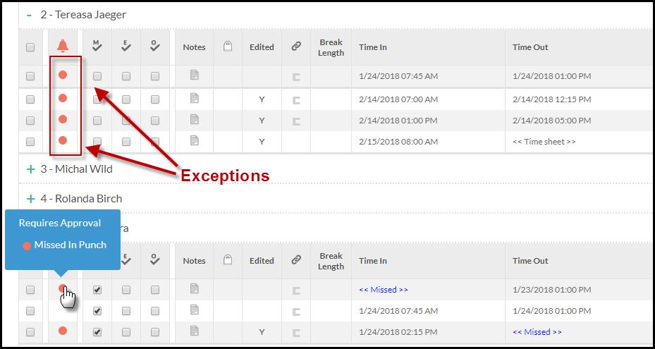 Approving Time Time segments with exceptions that need to be resolved will appear with a red dot next to