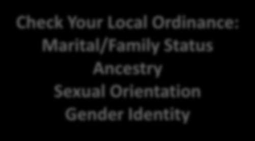 Marital/Family Status Ancestry Sexual Orientation