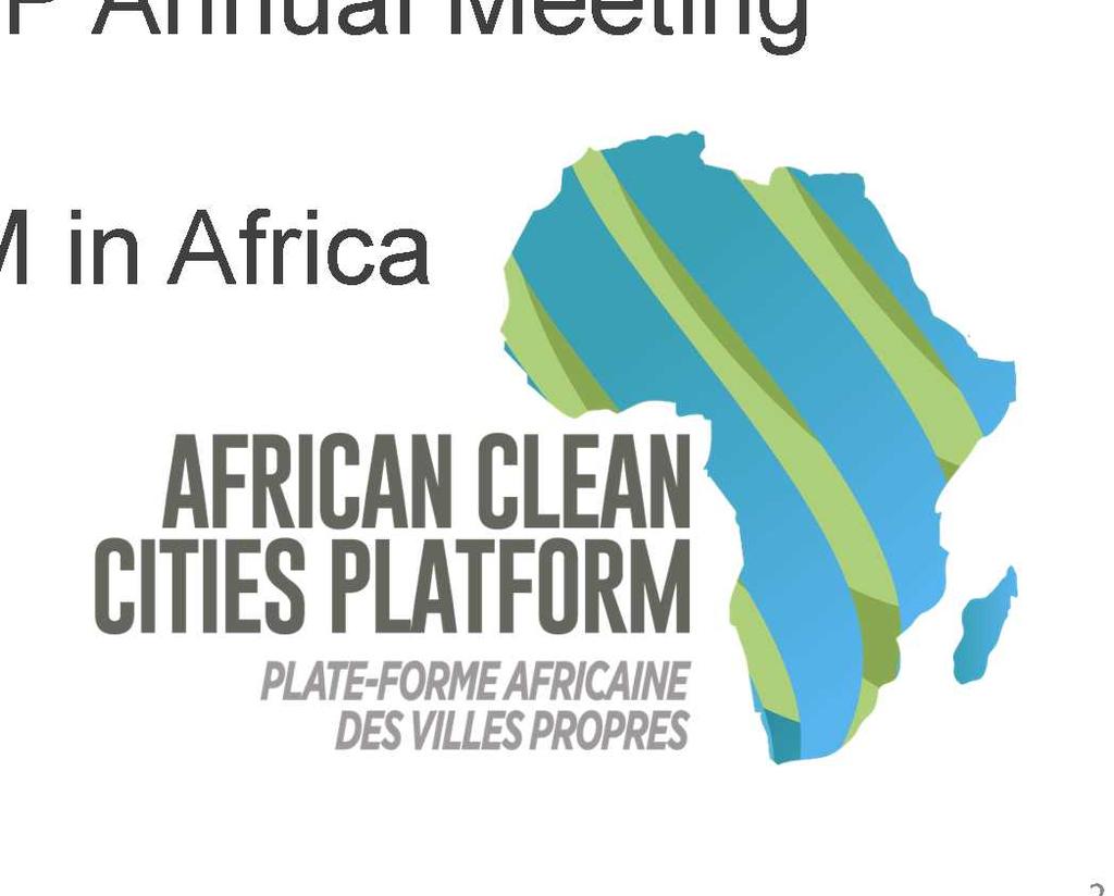 Contents Overview of African Clean Cities Platform Report on