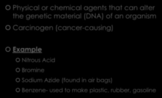 Types of hazardous chemicals: Mutagens