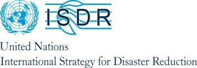 General Content: United Nations International Strategy for Disaster Reduction (UNISDR) ZERO DRAFT Proposal for the Rio+20 November 1, 2011 a.