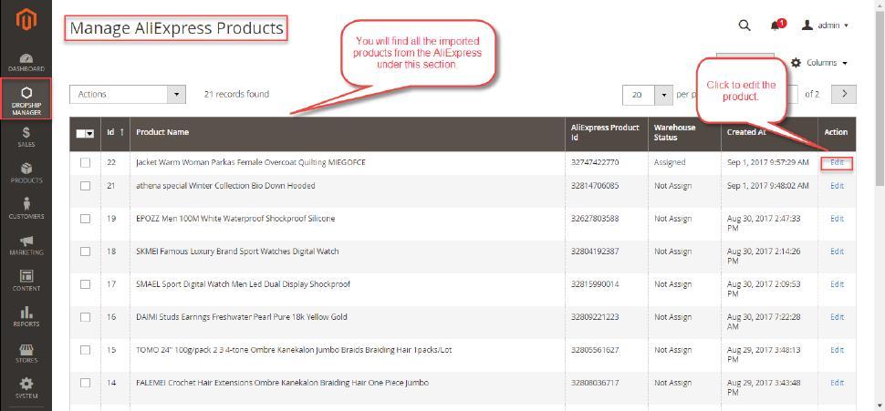 AliExpress Products Now, the imported products will be visible under Dropship Manager->AliExpress Products menu option as shown below in the snapshot.
