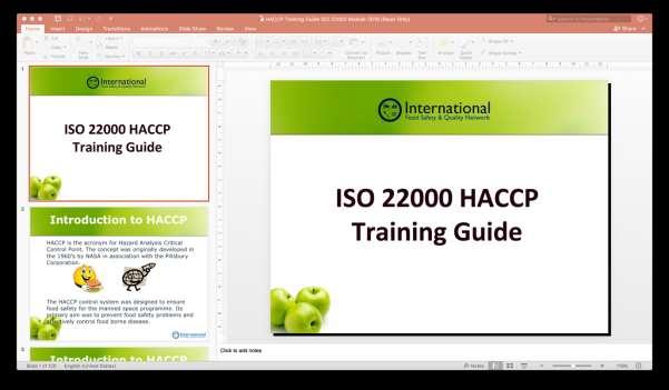 HACCP Training An illustrated PowerPoint HACCP training presentation is supplied to train your food safety team.