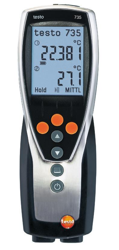 versions: testo 735-1: Precise temperature measuring instrument without measurement value store testo 735-2: Precise temperature measuring instrument with measurement value