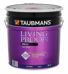 LIVING PROOF SILK WALLS Taubmans Living Proof Silk Walls is exclusively engineered with DuraClean, delivering a luxuriously silky smooth finish with stain and scuff resistance.