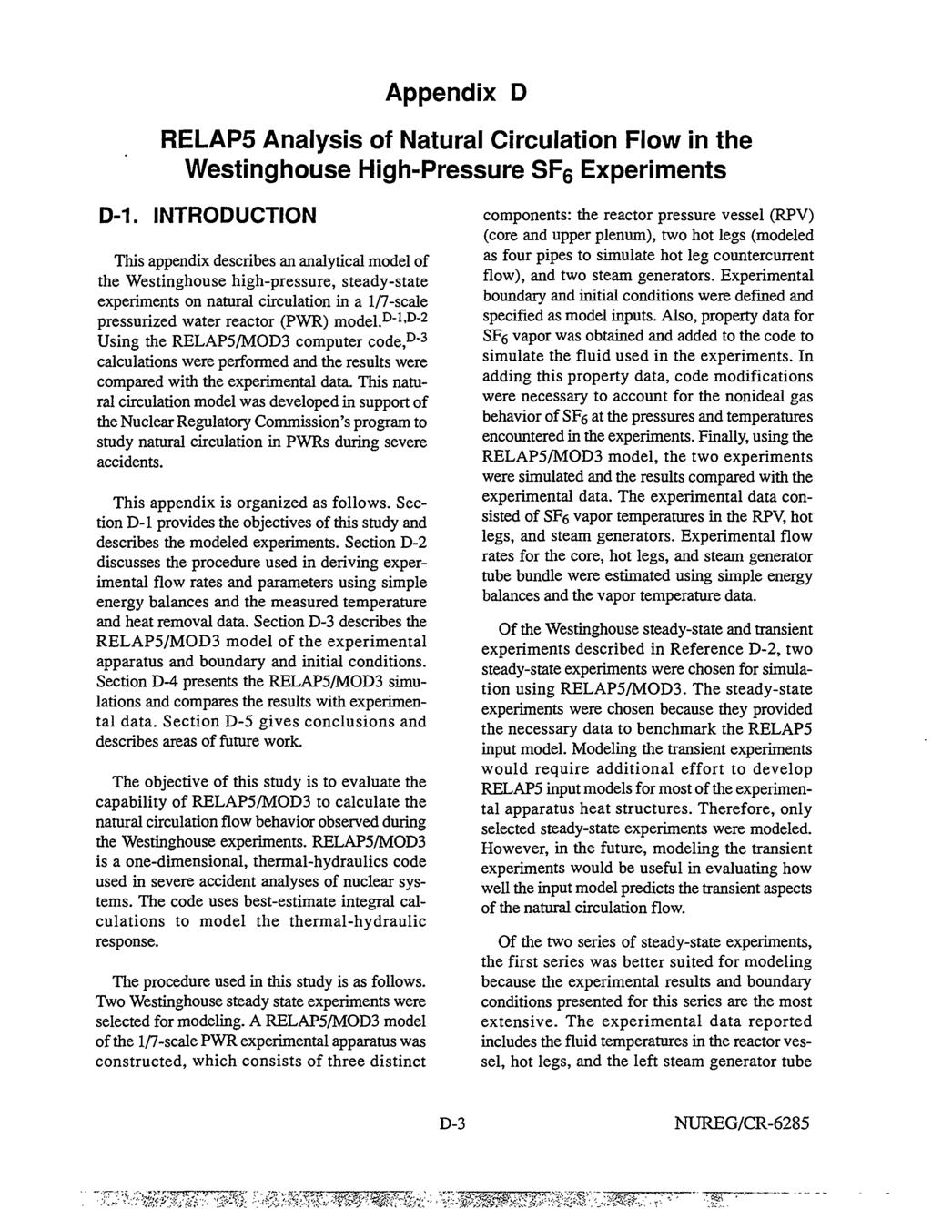 Appendix D RELAP5 Analysis of Natural Circulation Flow in the Westinghouse High-Pressure SF 6 Experiments D-1.