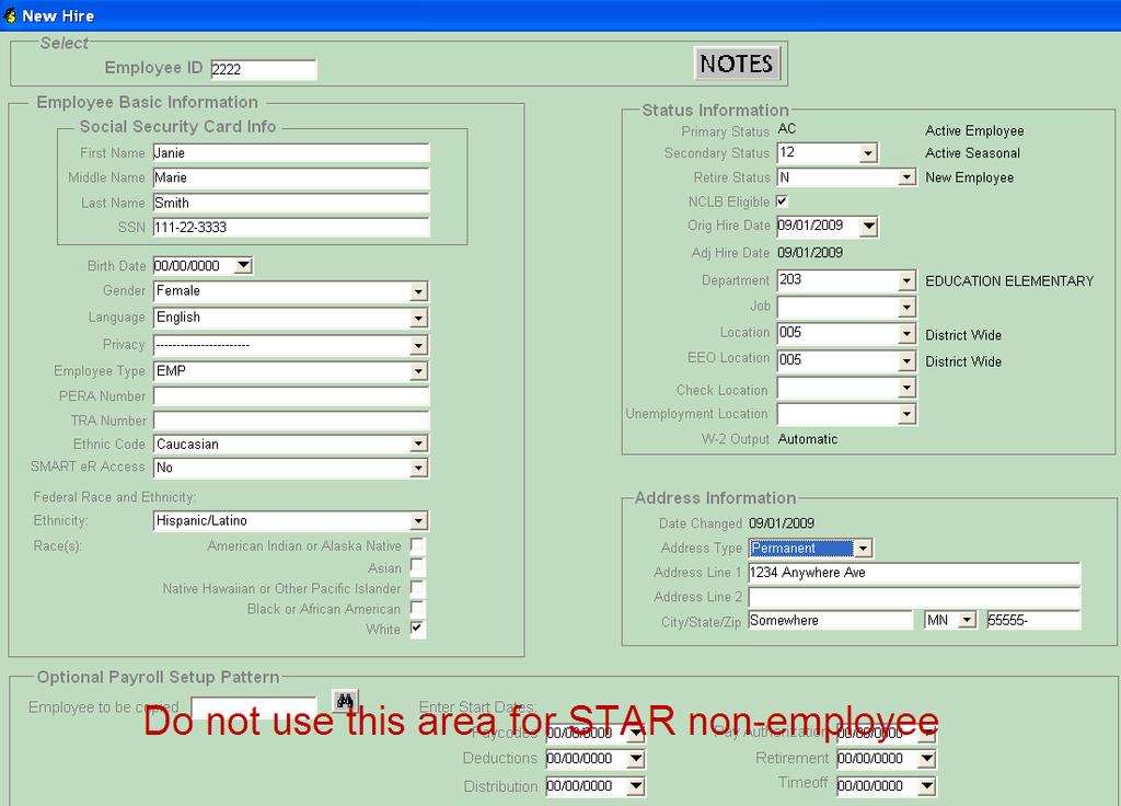 Licensed: Non-licensed: Building STAR Information for Non-Employees There are times when your district may need to report an assignment for personnel that work in your district, but you do not