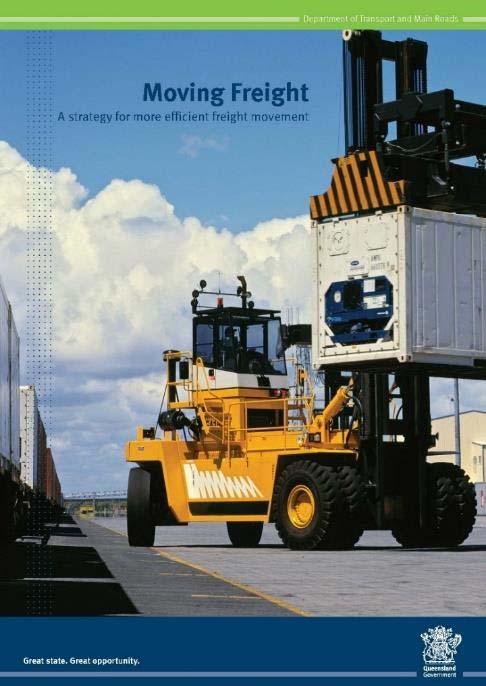 Freight task creates challenges 4 Freight estimated to grow 88% by 2026. 68% of freight moves by road. Strategic policy issues addressed.