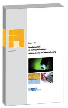 English Edition Volume 13 Fundamentals of joining technology Welding, brazing and adhesive bonding The new standard work for joining technology explains the three joining technologies (welding,