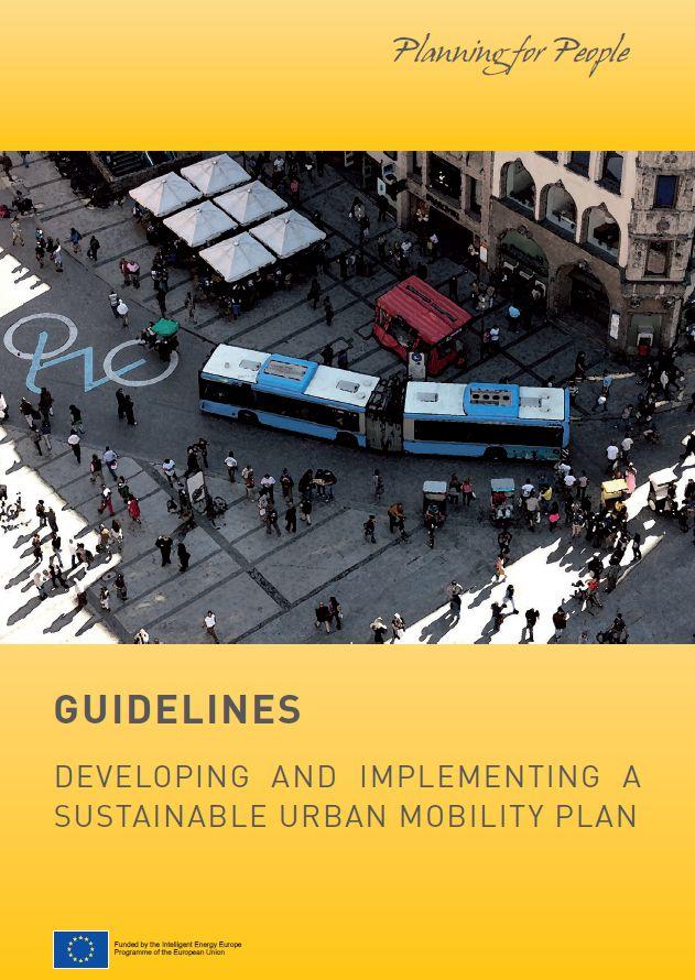 Strategic plan Mobility needs of people and businesses Cities and their surroundings Builds on existing planning practices Integration of different departments Participation elements Evaluation value