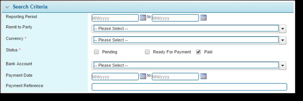 Payables Page 104 Reporting Period Remit to Party Currency Status Select a beginning and/or end date to return results within the selected range.