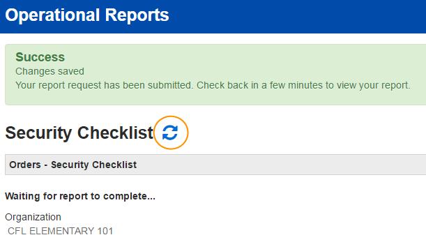 o To run a new report, select Request Refresh Report.