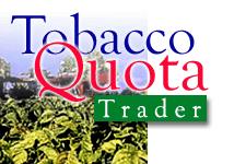 Tobacco Quota Trader Page 1 of 1 Widget Quota Trader Page 1 of 1 "Finally, Good News for the Tobacco Producer" Welcome to Bryan McBride's active website developed to