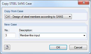 7 General Functions Copy a Design Case To copy the input data of the current design case, use the STEEL SANS menu and click File Copy Case.