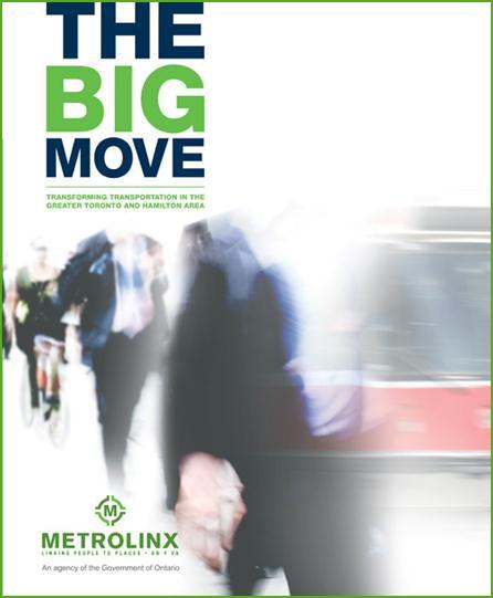 A Big Move Key Objective: Goods Movement 1 A fast, frequent and expanded regional rapid transit network 2 High-order transit connectivity to the Pearson Airport District from all directions 3 An