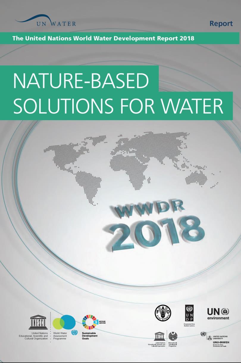 Nature-based Solutions for Water NBS for addressing water availability in urban settlements are also of great importance, given that the majority of the world s population is now living in