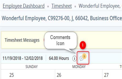 Section V: Comments Employees have 3 ways to enter a comment: (1) Using the Comments icon (on the timesheet and directly above the calendar) (2) When entering a manual adjustment (required) (3) Using