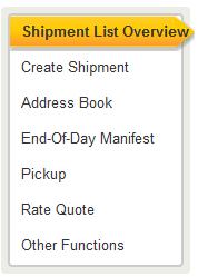 SHIPMENT LIST OVERVIEW Select Shipment List Overview to view created shipments.