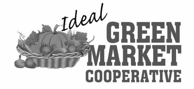 Ideal Green Market Cooperative 34988 County Road 39, Pequot Lakes, MN 56472 218-543-6565 www.idealgreenmarket.com manager@idealgreenmarket.