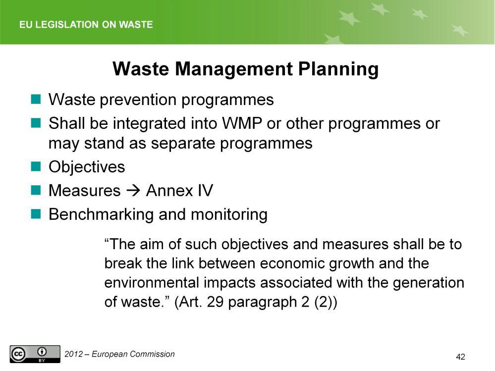 This slide explains some aspects of waste prevention programmes.
