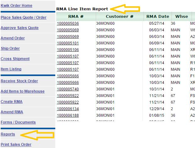 an RMA Line Item Report based on the customer number to verify this.