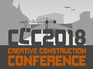 CCC 2018 Proceedings of the Creative Construction Conference (2018) Edited by: Miroslaw J.