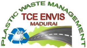 TCE ENVIS - Plastic Waste Management Thiagarajar College of Engineering,