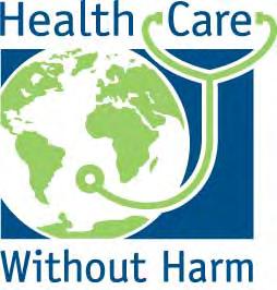 Health Care Without Harm Health Care Without Harm seeks to transform the health sector worldwide, without compromising patient safety or care, so that it becomes ecologically sustainable and a