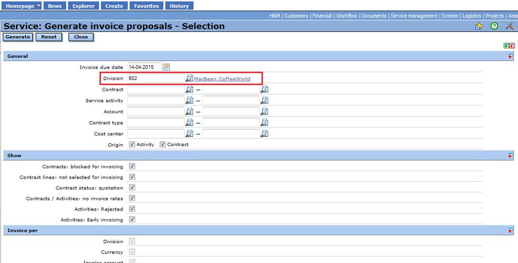 10.6 Invoicing Specific Divisions Invoices are always generated for specific divisions.