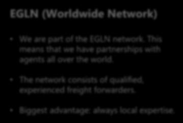 Europe. We are part of the EGLN network.