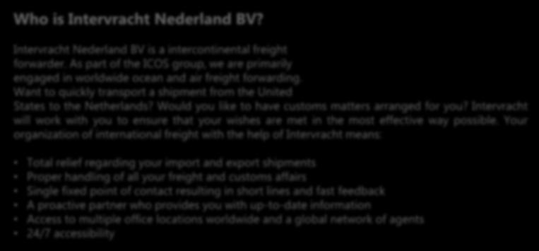 Who is Intervracht Nederland BV?