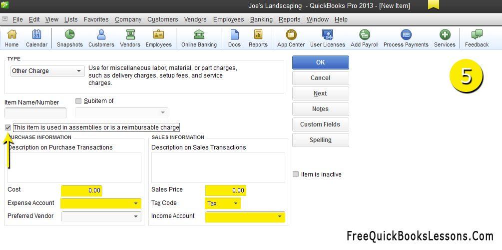 4. We will enter information in the highlighted fields, and place a check mark in the box next to the label This item is used in assembles and is a reimbursable charge. 5.