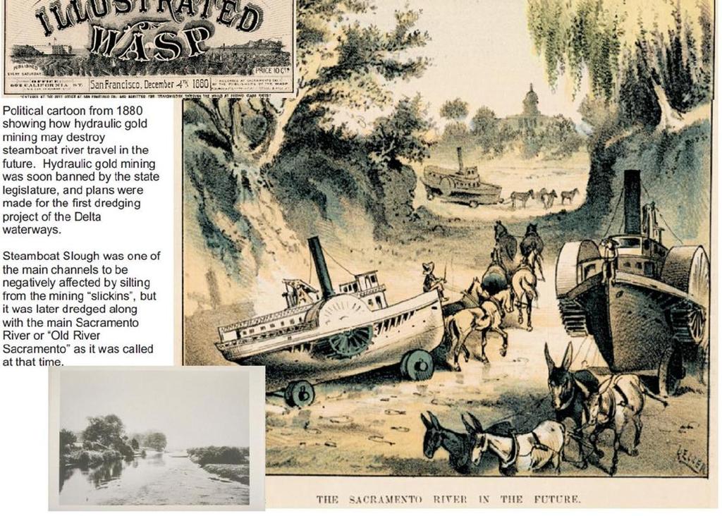 1880 brought political pressure to ban hydraulic mining and protect the Delta s waterways Sketch below appears to be a 2002 rendition of the original