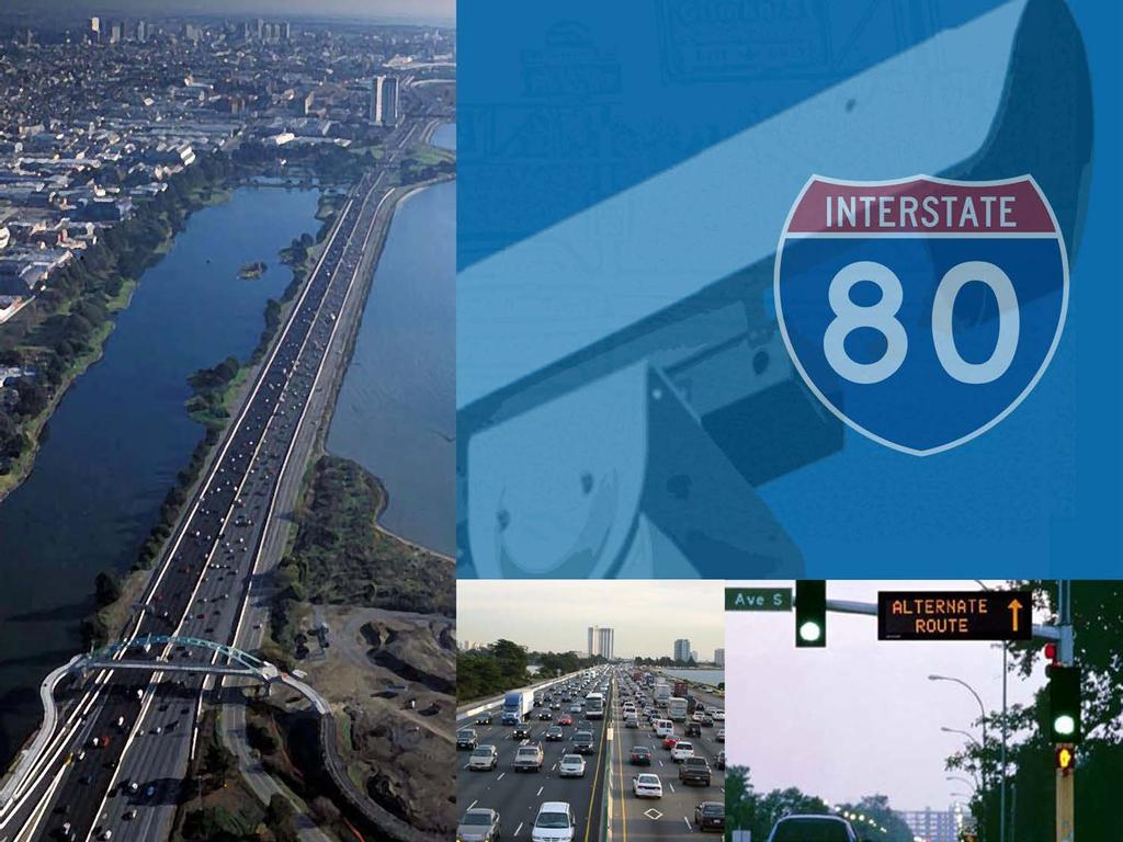 The I-80 Integrated Corridor