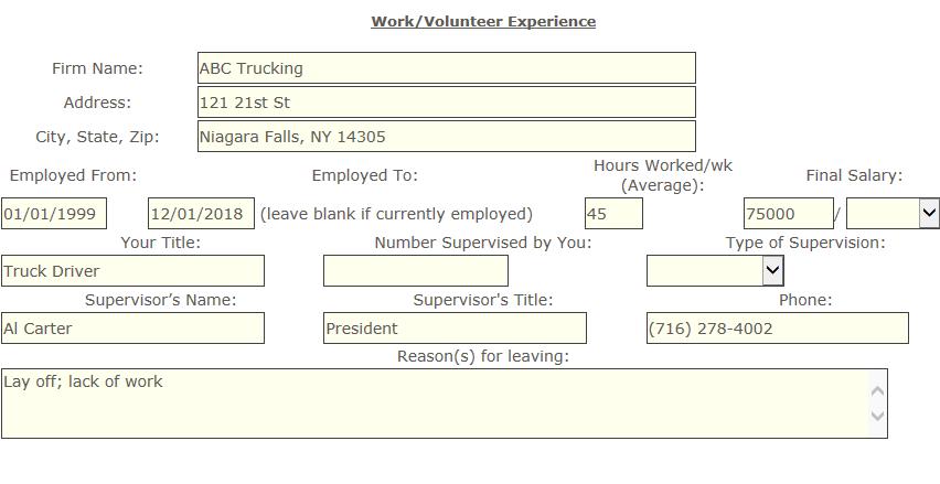 Employment History tab: Enter in your complete employment history and include any volunteer work that may be used to qualify you for a position.
