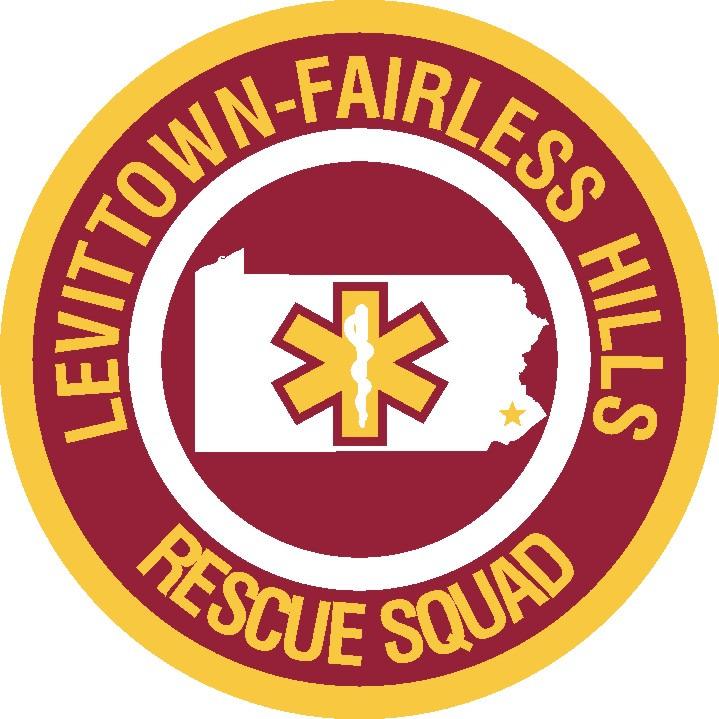 Levittown-Fairless Hills Rescue Squad, Inc. 7405 New Falls Road - Levittown, PA 19055-1008 - (215) 547-2822 Please visit our website on the internet at www.lfhrs.
