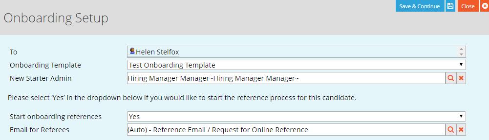 Adding a new starter admin in this section will show the candidate s onboarding progress in that user s New Starter tile, so they can easily track their